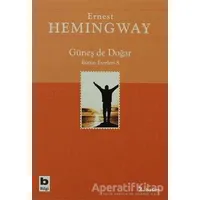 Güneş de Doğar Bütün Eserleri 8 - Ernest Hemingway - Bilgi Yayınevi