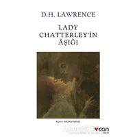 Lady Chatterley’in Aşığı - David Herbert Richards Lawrence - Can Yayınları