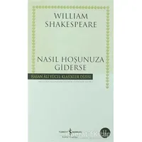 Nasıl Hoşunuza Giderse - William Shakespeare - İş Bankası Kültür Yayınları