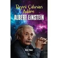 Beyni Çalınan Adam Albert Einstein - Deniz Yılmaz - Halk Kitabevi