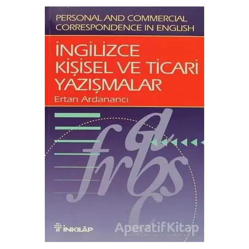 İngilizce Kişisel ve Ticari Yazışmalar Personal and Commercial Correspondence in English