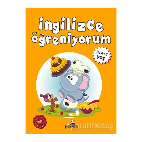 İngilizce Öğreniyorum 3+4+5 Yaş - Gamze Dokumacı - Beyaz Panda Yayınları