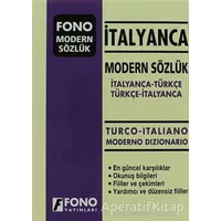 İtalyanca Modern Sözlük (İtalyanca / Türkçe - Türkçe / İtalyanca) - Kolektif - Fono Yayınları