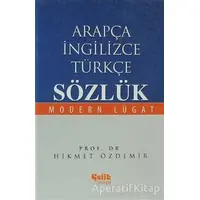 Arapça İngilizce Türkçe Sözlük - Hikmet Özdemir - Çelik Yayınevi