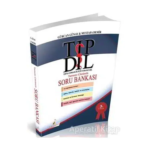 İngilizce Tıpdil Tamamı Çözümlü Soru Bankası - Gürcan Günay - Pelikan Tıp Teknik Yayıncılık