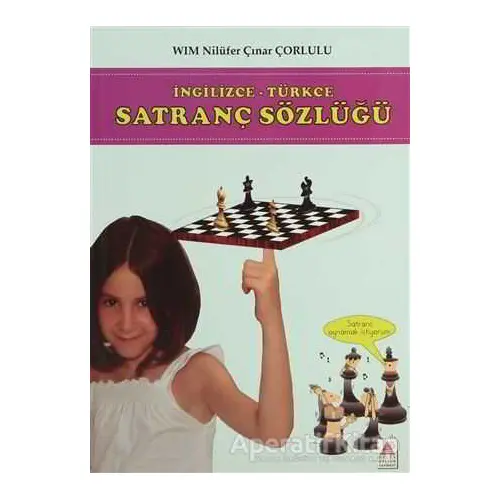 İngilizce - Türkçe Satranç Sözlüğü - Nilüfer Çınar Çorlulu - Delta Kültür Yayınevi