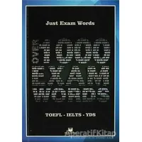 Just Exam Words - TOEFL, KPDS, ÜDS, IELTS, YDS - Kolektif - MK Publications