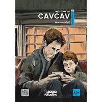 The Story of Cavcav (A2+) - Mahmut Özlü - Gaga Yayınları