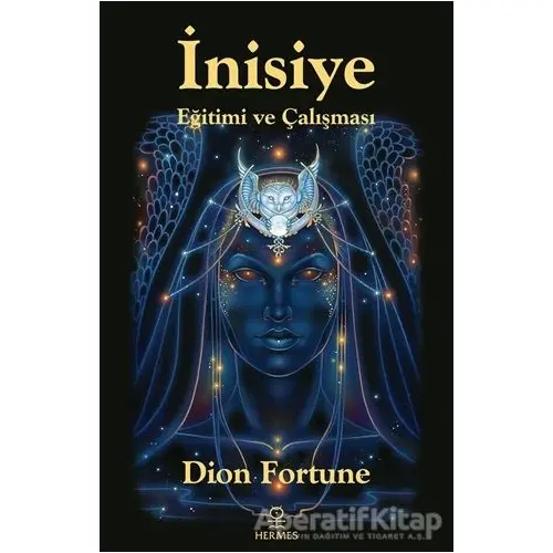 İnisiye - Dion Fortune - Hermes Yayınları