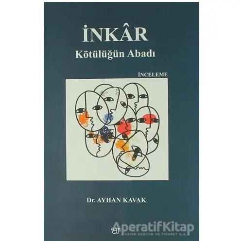 İnkar - Ayhan Kavak - Ar Yayınları