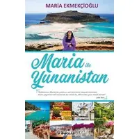 Maria ile Yunanistan - Maria Ekmekçioğlu - İnkılap Kitabevi
