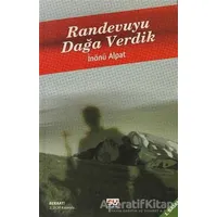 Randevuyu Dağa Verdik - İnönü Alpat - Su Yayınevi