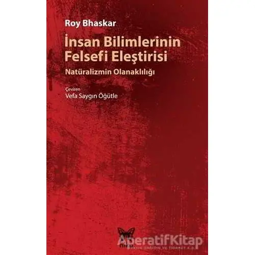 İnsan Bilimlerinin Felsefi Eleştirisi - Roy Bhaskar - Nika Yayınevi