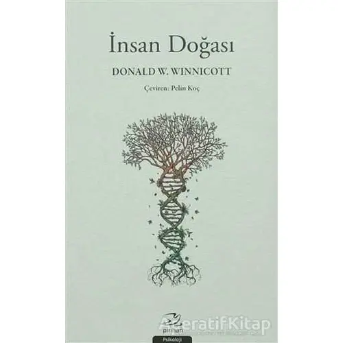 İnsan Doğası - Donald W. Winnicott - Pinhan Yayıncılık