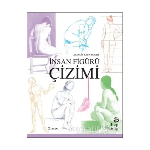 İnsan Figürü Çizimi - Andras Szunyoghy - Hep Kitap