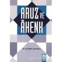 Aruz ve Ahenk - Ali Kemal Belviranlı - Marifet Yayınları