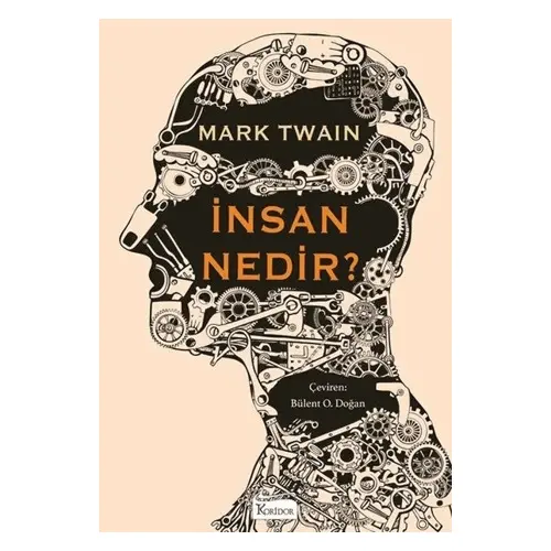 İnsan Nedir? (Bez Ciltli) - Mark Twain - Koridor Yayıncılık