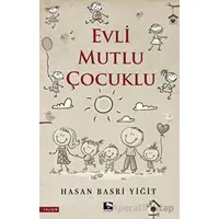 Evli Mutlu Çocuklu - Hasan Basri Yiğit - Çınaraltı Yayınları