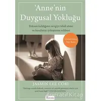 Anne’nin Duygusal Yokluğu - Jasmin Lee Cori - Koridor Yayıncılık