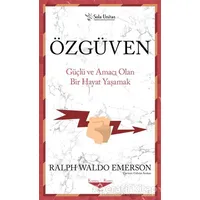 Özgüven - Ralph Waldo Emerson - Sola Unitas