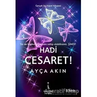 Hadi Cesaret - Ayça Akın - İkinci Adam Yayınları