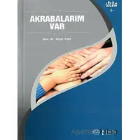 Akrabalarım Var Ailem 6 - Yaşar Yiğit - Diyanet İşleri Başkanlığı