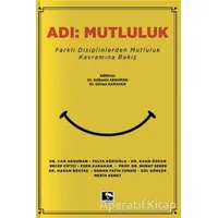 Adı: Mutluluk - Gülbeniz Akduman - Çınaraltı Yayınları