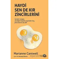 Haydi Sen De Kır Zincirlerini - Marianne Cantwell - Orenda