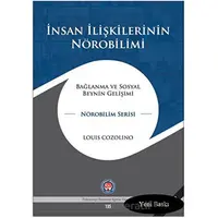 İnsan İlişkilerinin Nörobilimi - Louis Cozolino - Psikoterapi Enstitüsü