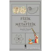 Fizik ve Metafizik - Jennifer Trusted - İnsan Yayınları