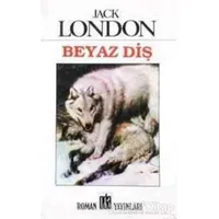 Beyaz Diş - Jack London - Oda Yayınları