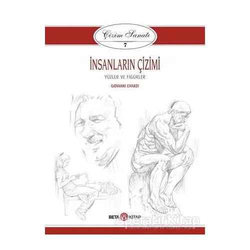 İnsanların Çizimi - Çizim Sanatı 7 - Giovanni Civardi - Beta Kitap