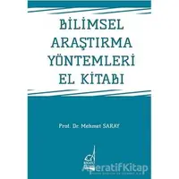 Bilimsel Araştırma Yöntemleri El Kitabı - Mehmet Saray - Boğaziçi Yayınları