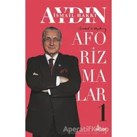 Aforizmalar 1 - İsmail Hakkı Aydın - Girdap Kitap