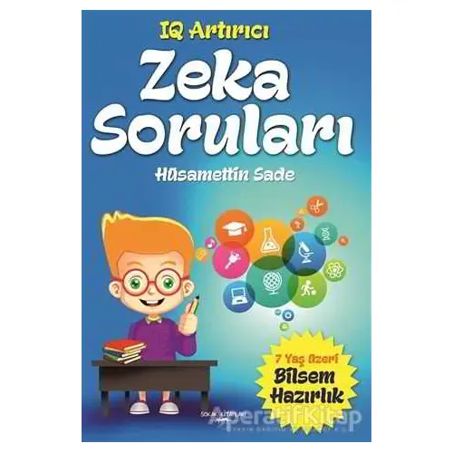 IQ Artırıcı Zeka Soruları - Hüsamettin Sade - Sokak Kitapları Yayınları