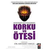 Korku ve Ötesi - Mehmet Yavuz - IQ Kültür Sanat Yayıncılık