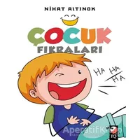 Çocuk Fıkraları - Nihat Altınok - IQ Kültür Sanat Yayıncılık