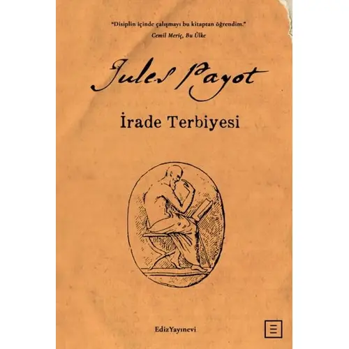 İrade Terbiyesi - Jules Payot - Ediz Yayınevi