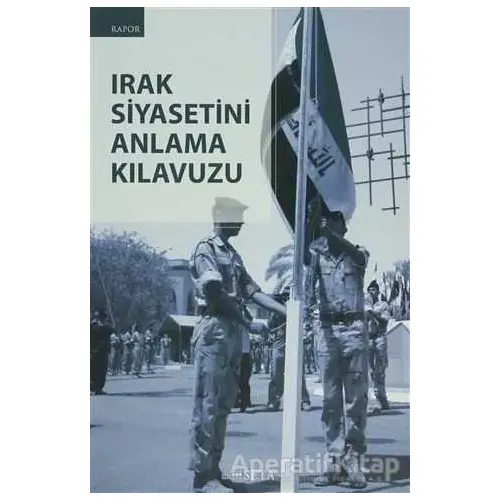 Irak Siyasetini Anlama Kılavuzu - Kolektif - Seta Yayınları