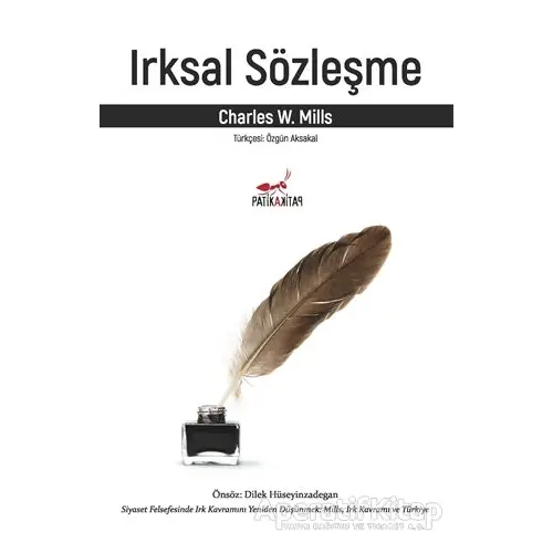 Irksal Sözleşme - Charles W. Mills - Patika Kitap