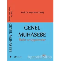 Genel Muhasebe - Veyis Naci Tanış - Karahan Kitabevi