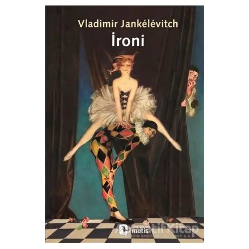 İroni - Vladimir Jankelevitch - Metis Yayınları