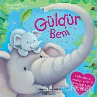 Güldür Beni - Melanie Joyce - İş Bankası Kültür Yayınları