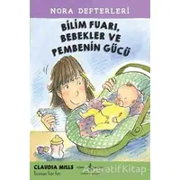 Bilim Fuarı, Bebekler ve Pembenin Gücü - Nora Defterleri 2