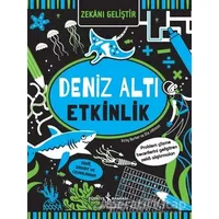 Zekanı Geliştir - Deniz Altı Etkinlik - Vicky Barker - İş Bankası Kültür Yayınları