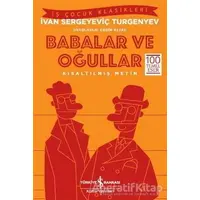 Babalar ve Oğullar - Ivan Sergeyevich Turgenev - İş Bankası Kültür Yayınları