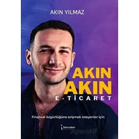 Akın Akın E-ticaret - Akın Yılmaz - İkinci Adam Yayınları