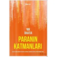 Paranın Katmanları: Altın ve Dolardan Bitcoin ve Merkez Bankası Dijital Para Birimlerine