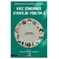 Kriz Döneminde Stratejik Yönetim-3 - Nurdan Tümbek Tekeoğlu - Çınaraltı Yayınları