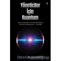 Yöneticiler için Kuantum - İbrahim Durmuş - Cinius Yayınları